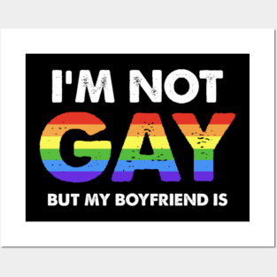 Funny Boyfriend Not Gay Lgbt Pride Couples Gift Posters and Art